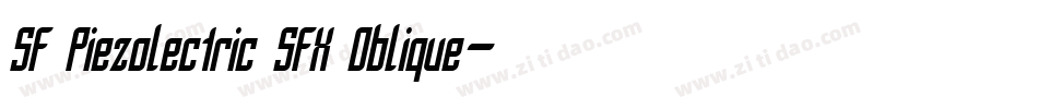 SF Piezolectric SFX Oblique字体转换